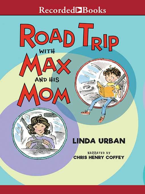 Road Trip with Max and His Mom