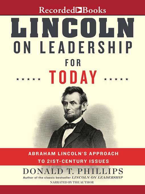 Lincoln on Leadership for Today