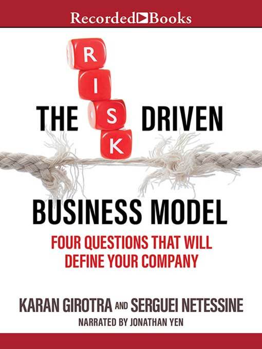 The Risk-Driven Business Model