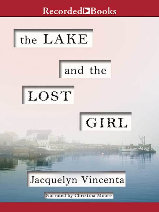 The Lake and the Lost Girl