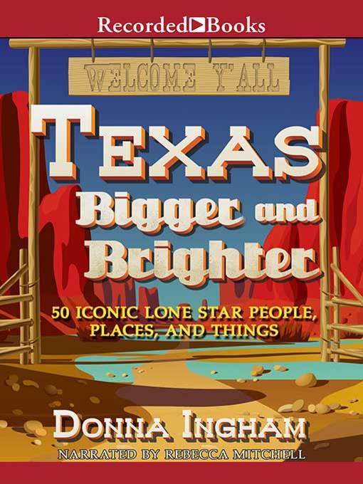 Texas Bigger and Brighter