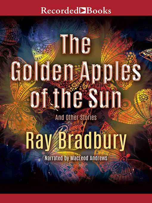 The Golden Apples of the Sun