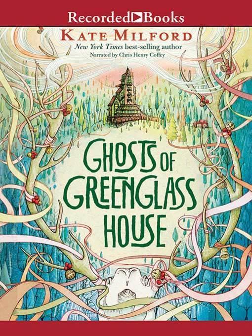 Ghosts of Greenglass House