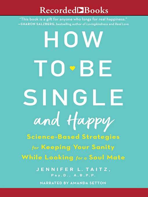 How to Be Single and Happy