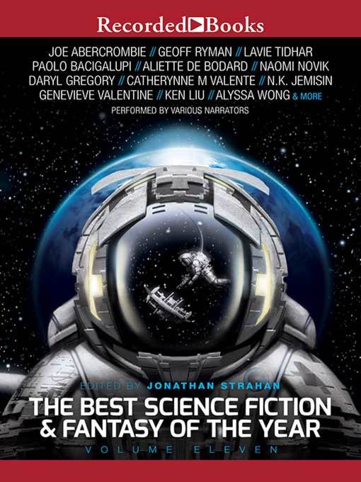 The Best Science Fiction and Fantasy of the Year, Volume 11