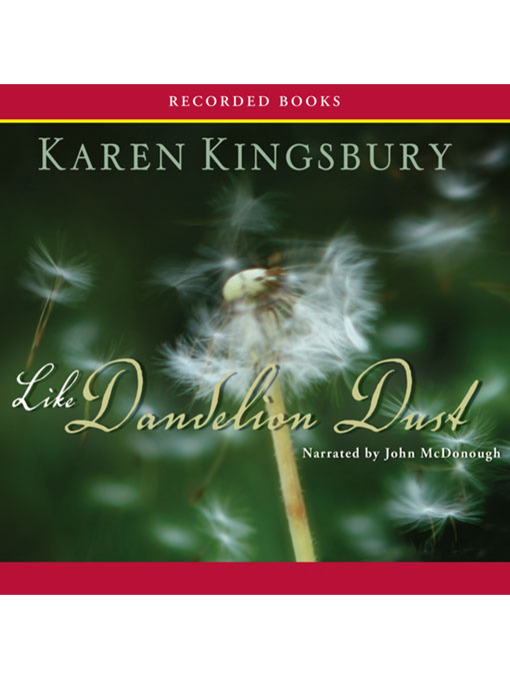 Like Dandelion Dust
