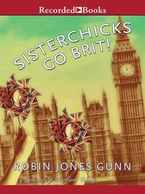 Sisterchicks Go Brit!