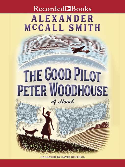 The Good Pilot Peter Woodhouse