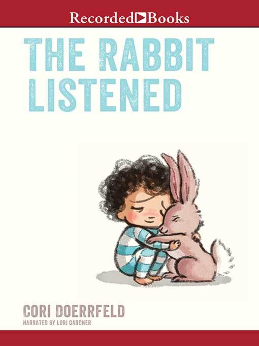 The Rabbit Listened