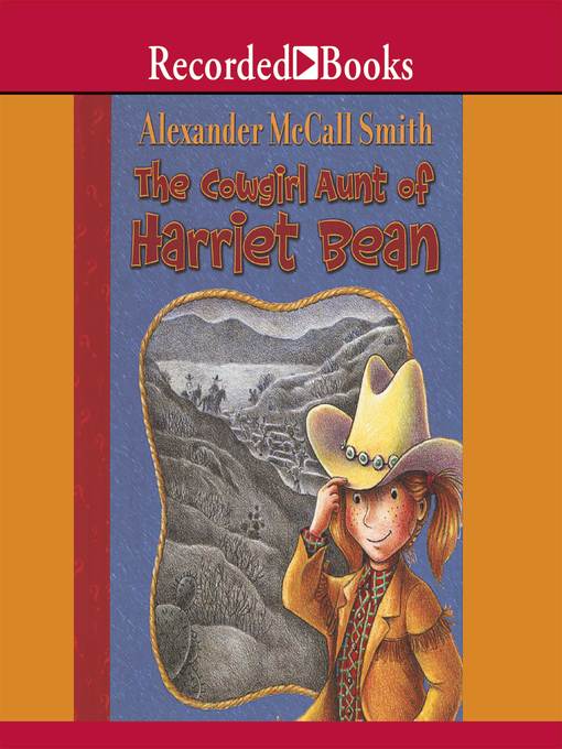 The Cowgirl Aunt of Harriet Bean