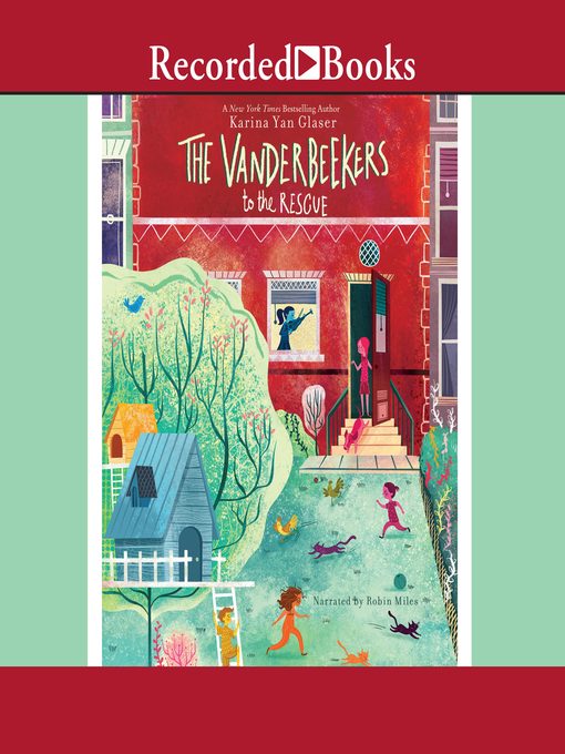 The Vanderbeekers to the Rescue