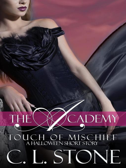 The Academy--Touch of Mischief