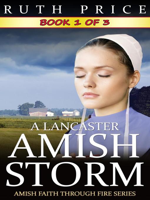 A Lancaster Amish Storm--Book 1