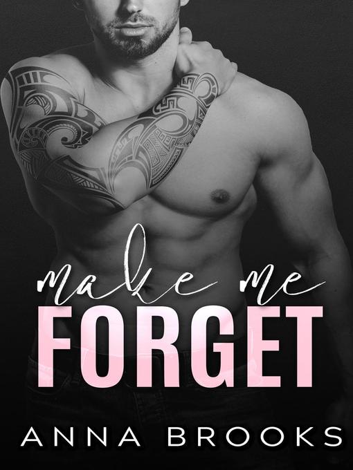 Make Me Forget