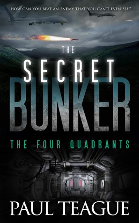 The Secret Bunker: The Four Quadrants