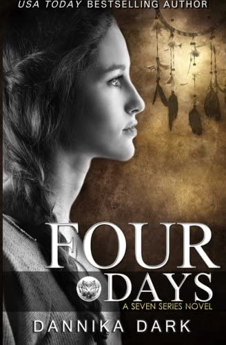 Four Days (Seven Series #4)