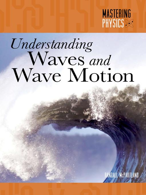 Understanding Waves and Wave Motion