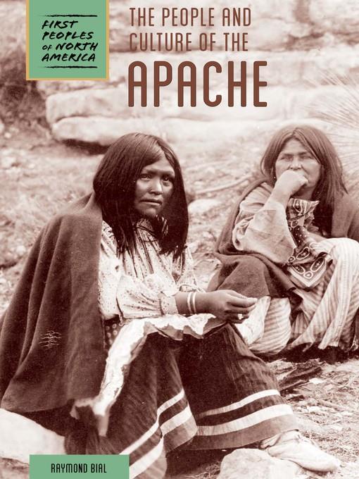 The People and Culture of the Apache