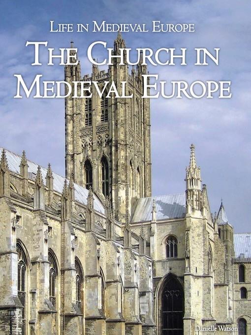 The Church in Medieval Europe