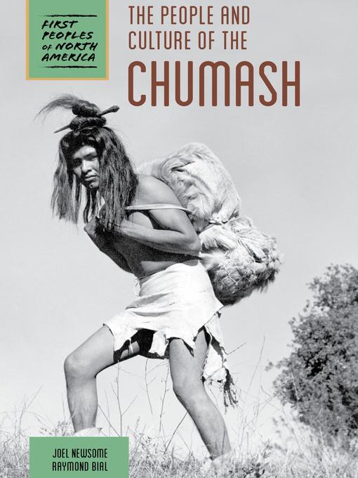 The People and Culture of the Chumash