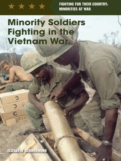 Minority Soldiers Fighting in the Vietnam War