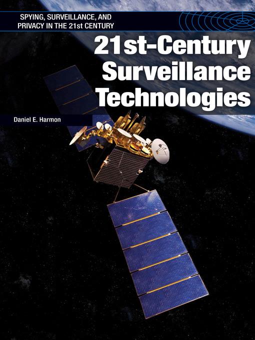 21st-Century Surveillance Technologies