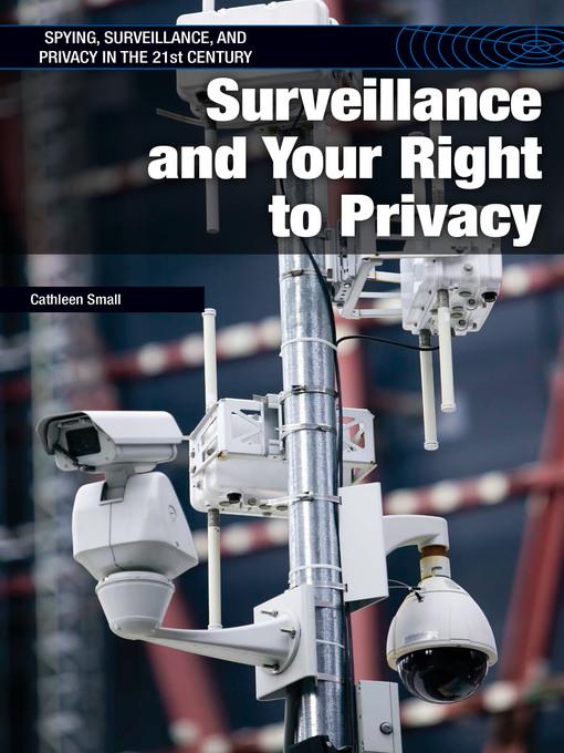 Surveillance and Your Right to Privacy