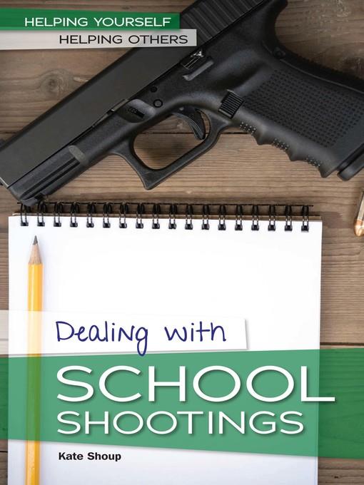 Dealing with School Shootings