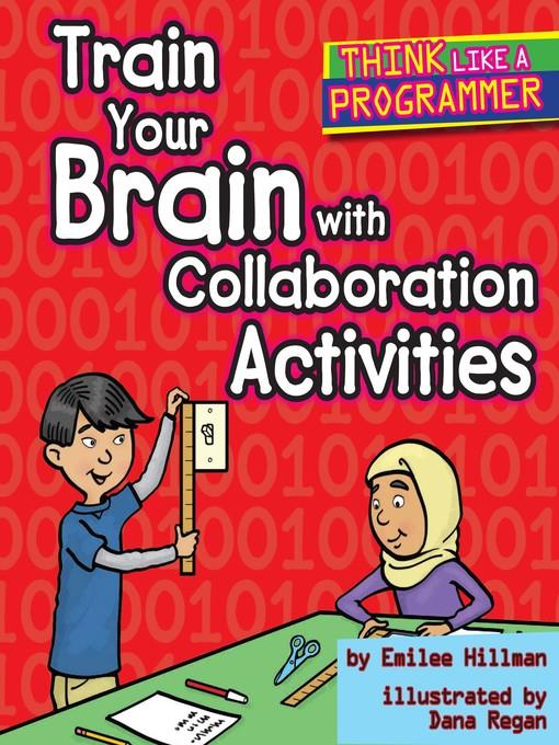 Train Your Brain with Collaboration Activities