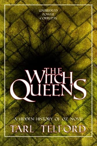 The Witch Queens (Large Print) (The Hidden History of Oz) (Volume 1)