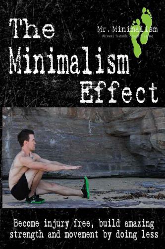 The minimalism effect