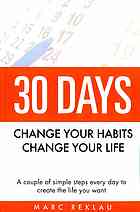 30 Days- Change your habits, Change your life