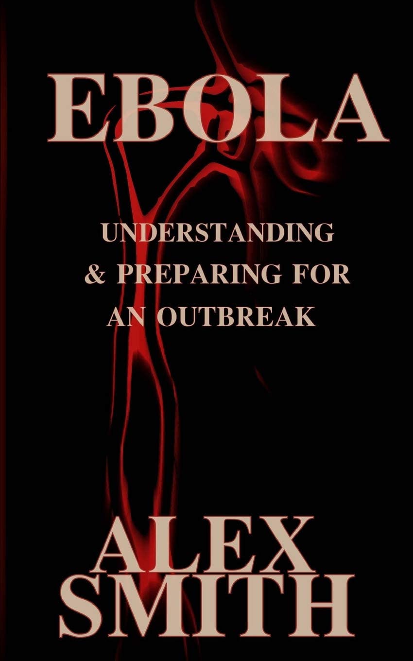 Ebola: Understanding and Preparing for an Outbreak