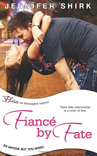 Fiance by Fate (an Anyone but You novel)