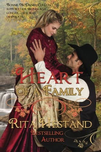 Heart of a Family: Book ONe of the Brides of the West Series (Volume 1)