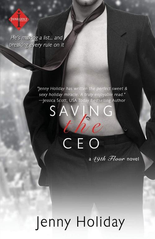 Saving the CEO (49th Floor Novel)