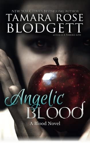 Angelic Blood (Volume 5)