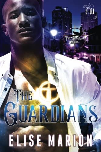 The Guardians (Volume 1)