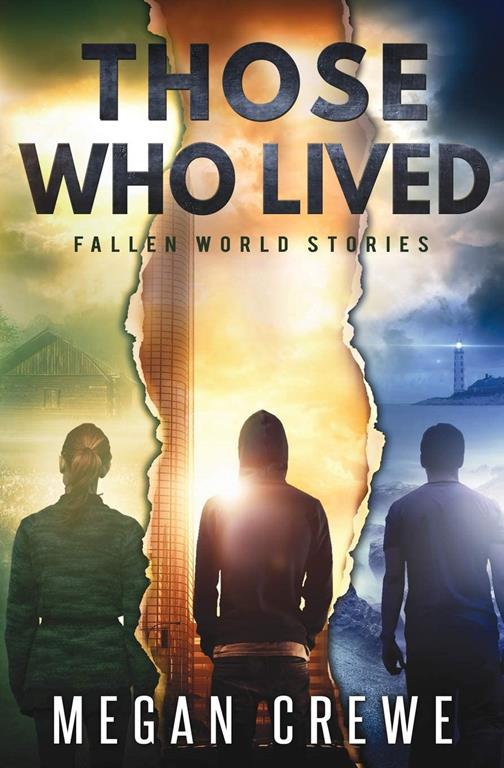 Those Who Lived: Fallen World Stories (The Fallen World)