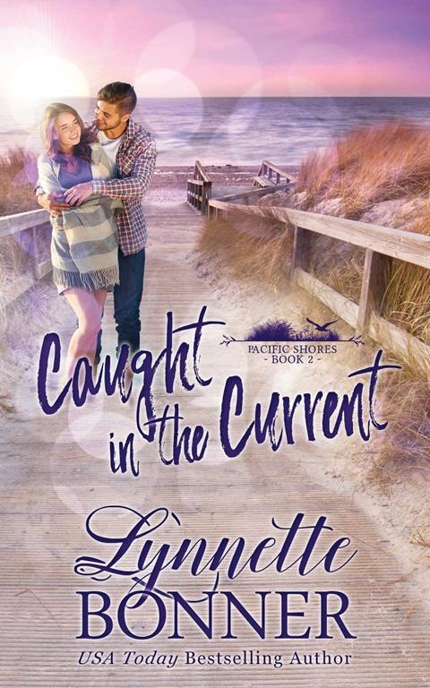 Caught in the Current (Pacific Shores) (Volume 2)