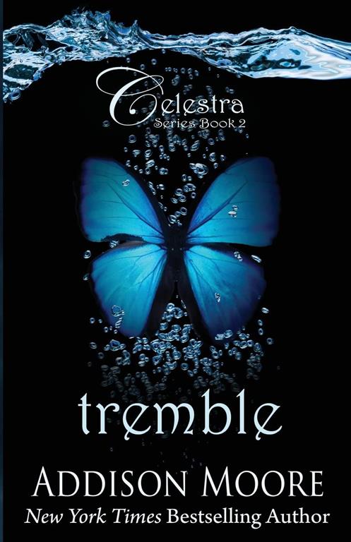 Tremble (Celestra Series) (Volume 2)