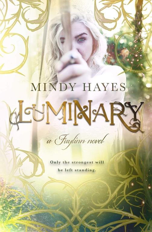 Luminary (Faylinn Novel) (Volume 3)