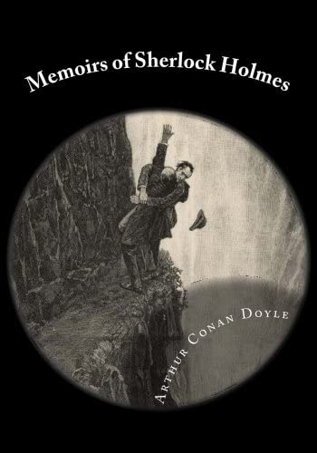 Memoirs of Sherlock Holmes