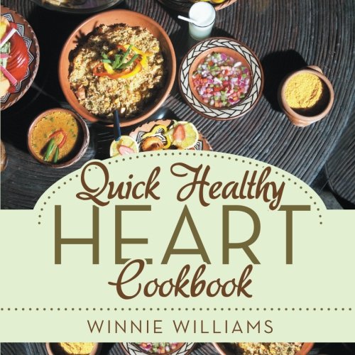 QUICK HEALTHY HEART COOKBOOK