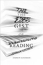 The Gist of Reading