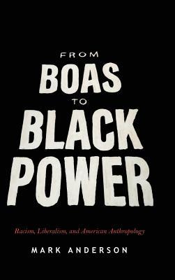 From Boas to Black Power