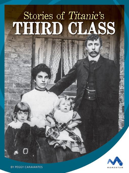 Stories of Titanic's Third Class