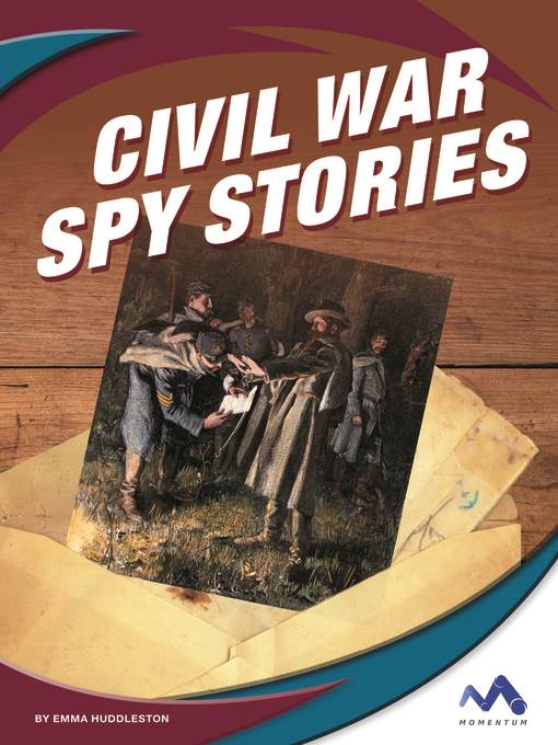 Civil War Spy Stories