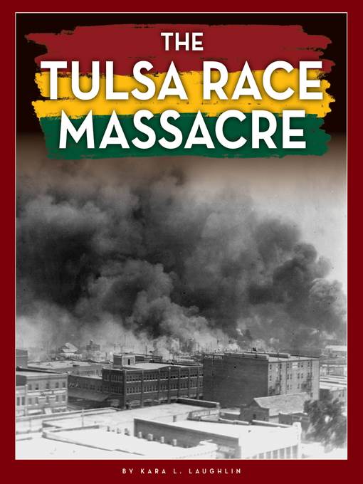 The Tulsa Race Massacre