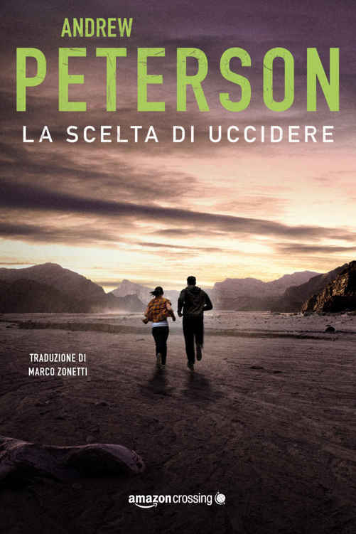 La scelta di uccidere (Un'avventura di Nathan McBride, 3) (Italian Edition)